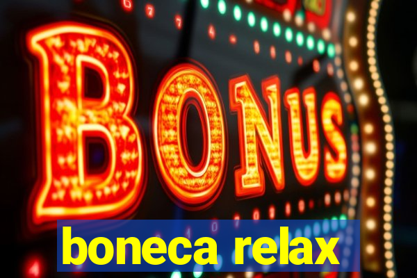 boneca relax